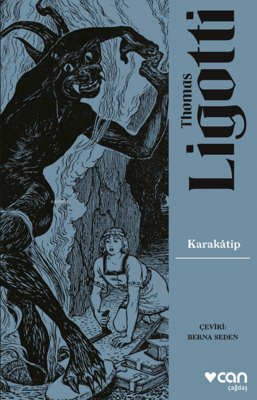 Karakâtip - Thomas Ligotti | Yeni ve İkinci El Ucuz Kitabın Adresi