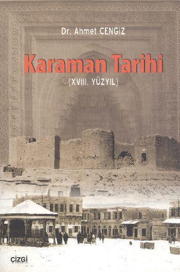 Karaman Tarihi - Ahmet Cengiz | Yeni ve İkinci El Ucuz Kitabın Adresi