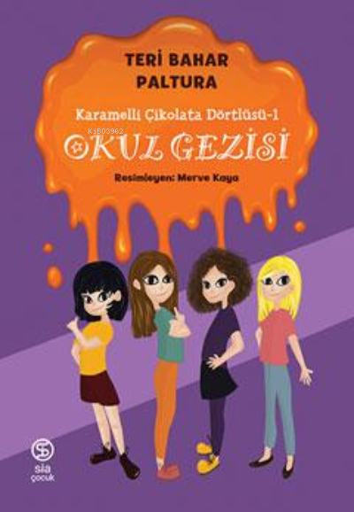 Karamelli Çikolata Dörtlüsü 1 Okul Gezisi - Teri Bahar Paltura | Yeni 