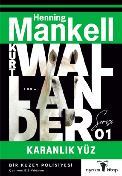 Karanlık Yüz - Kurt Wallander 1 - Henning Mankell | Yeni ve İkinci El 