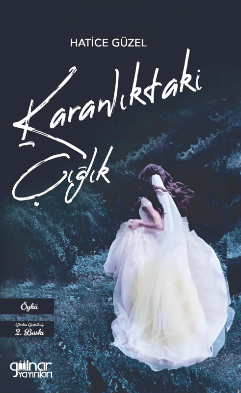 Karanlıktaki Çığlık - Hatice Güzel | Yeni ve İkinci El Ucuz Kitabın Ad