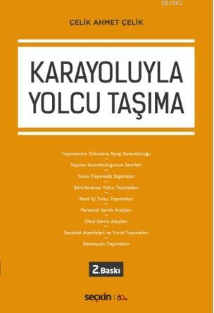 Karayoluyla Yolcu Taşıma - Çelik Ahmet Çelik | Yeni ve İkinci El Ucuz 