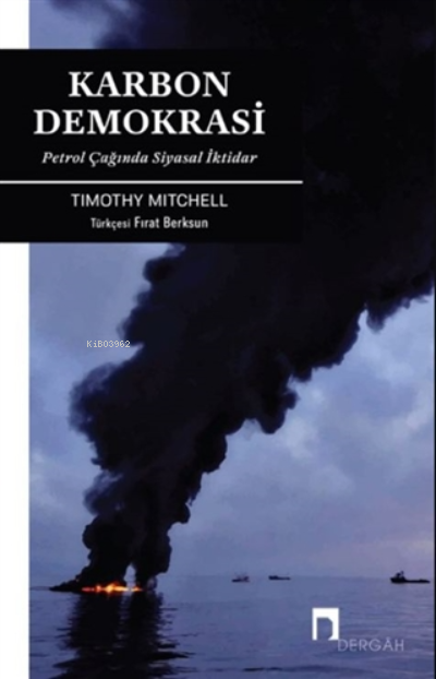 Karbon Demokrasi - Timothy Mitchell | Yeni ve İkinci El Ucuz Kitabın A