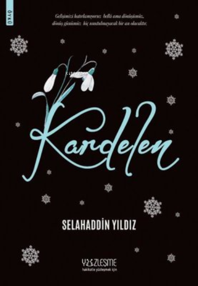 Kardelen - Selahaddin Yıldız | Yeni ve İkinci El Ucuz Kitabın Adresi