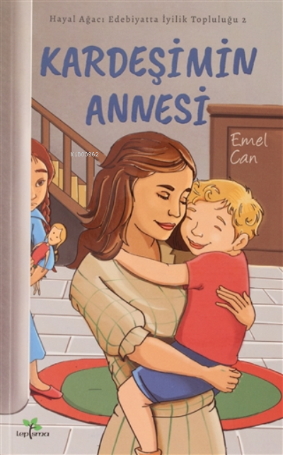 Kardeşimin Annesi - Emel Can | Yeni ve İkinci El Ucuz Kitabın Adresi