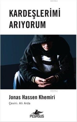 Kardeşlerimi Arıyorum - Jonas Hassen Khemiri- | Yeni ve İkinci El Ucuz