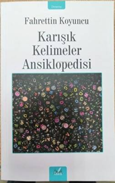 Karışık Kelimeler Ansiklopesi - Fahrettin Koyuncu | Yeni ve İkinci El 