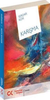 Karışma - Serdar Kızık | Yeni ve İkinci El Ucuz Kitabın Adresi