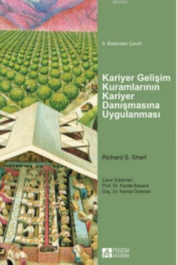 Kariyer Gelişim Kuramlarının Kariyer Danışmasına Uygulanması - Richard