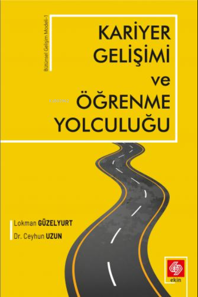 Kariyer Gelişimi ve Öğrenme Yolculuğu - Lokman Güzelyurt | Yeni ve İki