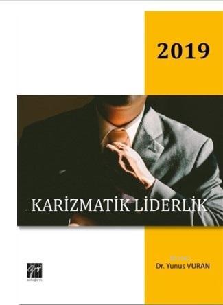 Karizmatik Liderlik - Yunus Vuran | Yeni ve İkinci El Ucuz Kitabın Adr