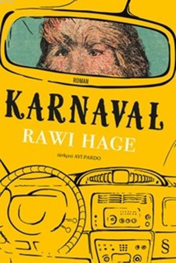 Karnaval - Rawi Hage | Yeni ve İkinci El Ucuz Kitabın Adresi