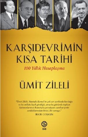 Karşıdevrimin Kısa Tarihi - Ümit Zileli | Yeni ve İkinci El Ucuz Kitab