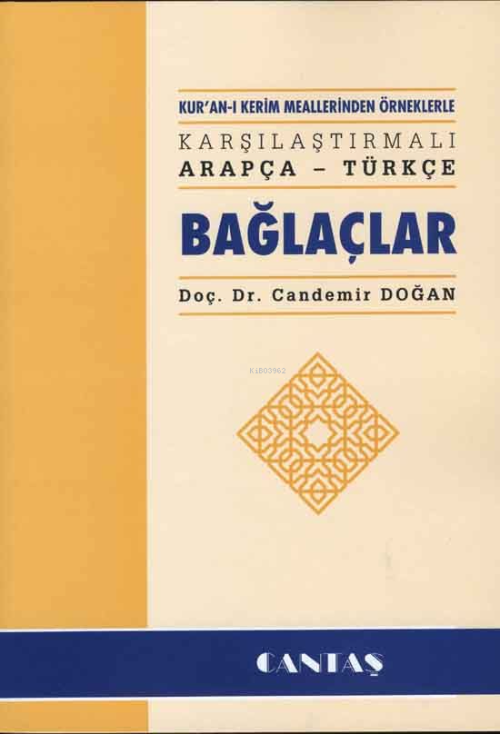 Karşılaştırmalı Arapça - Türkçe Bağlaçlar - Candemir Doğan | Yeni ve İ