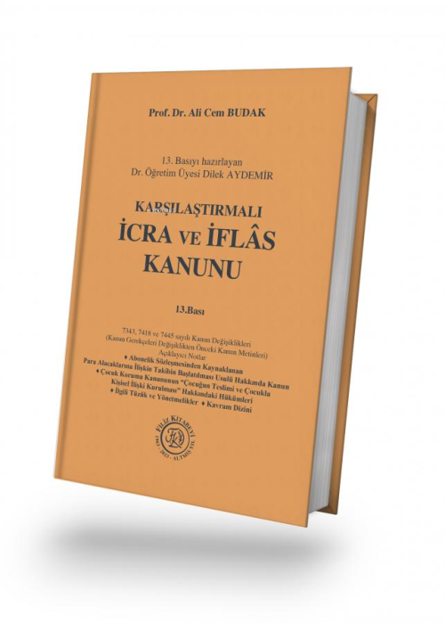 Karşılaştırmalı İcra ve İflâs Kanunu 13.BASKI - Ali Cem Budak | Yeni v