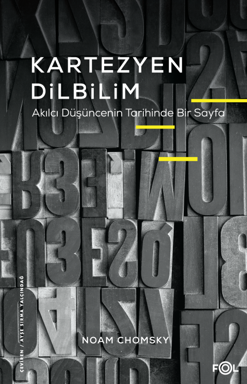 Kartezyen Dilbilim ;Akılcı Düşüncenin Tarihinde Bir Sayfa - Noam Choms