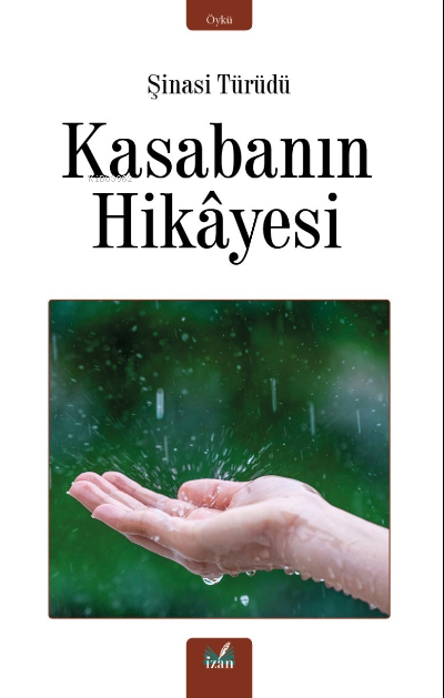 Kasabanın Hikayesi - Şinasi Türüdü | Yeni ve İkinci El Ucuz Kitabın Ad