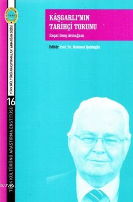 Kâşgarlı'nın Tarihçi Torunu - Mehmet Şahingöz | Yeni ve İkinci El Ucuz