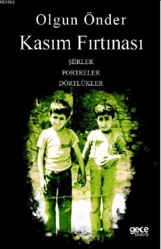 Kasım Fırtınası - Olgun Önder | Yeni ve İkinci El Ucuz Kitabın Adresi