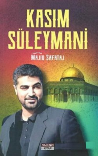 Kasım Süleymani - Majid Safataj | Yeni ve İkinci El Ucuz Kitabın Adres