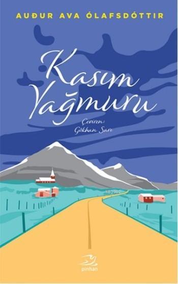 Kasım Yağmuru - Audur Ava Olafsdöttir | Yeni ve İkinci El Ucuz Kitabın