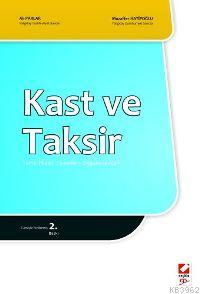 Kast ve Taksir Ali Parlar