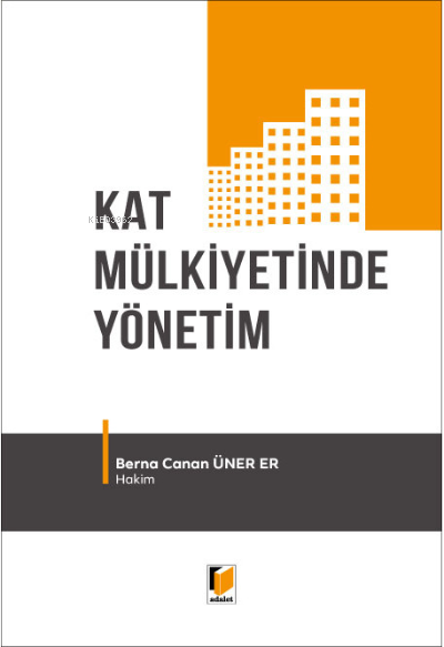 Kat Mülkiyetinde Yönetim - Berna Canan Üner Er | Yeni ve İkinci El Ucu