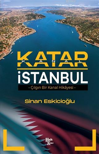 Katar İstanbul - Sinan Eskicioğlu | Yeni ve İkinci El Ucuz Kitabın Adr