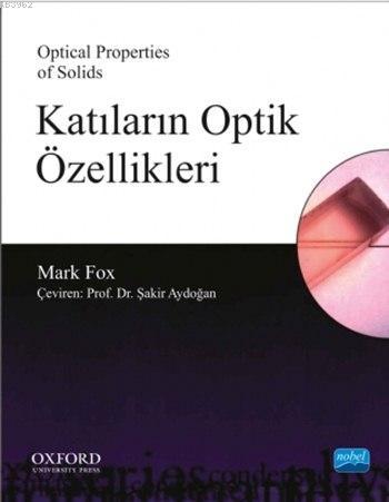 Katıların Optik Özellikleri - Mark Fox | Yeni ve İkinci El Ucuz Kitabı