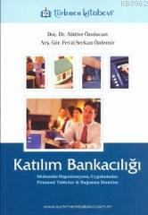 Katılım Bankacılığı - Abitter Özulucan | Yeni ve İkinci El Ucuz Kitabı