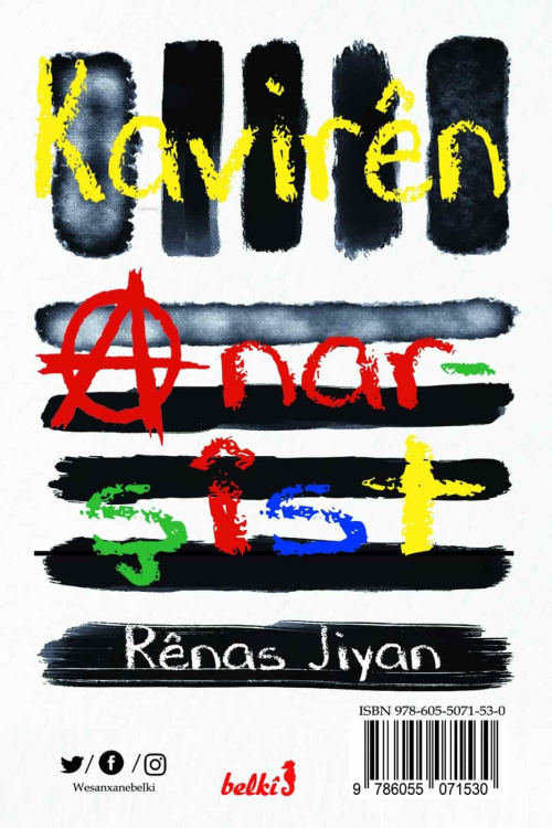 Kavirên Anarşîst - Renas Jiyan | Yeni ve İkinci El Ucuz Kitabın Adresi