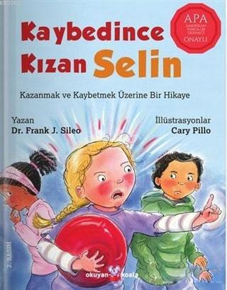 Kaybedince Kızan Selin - Frank J. Sileo | Yeni ve İkinci El Ucuz Kitab