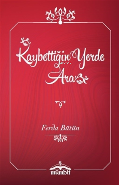 Kaybettiğin Yerde Ara (Ciltli) - Ferda Bütün | Yeni ve İkinci El Ucuz 