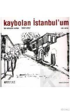 Kaybolan İstanbul'um - Enis Kortan | Yeni ve İkinci El Ucuz Kitabın Ad