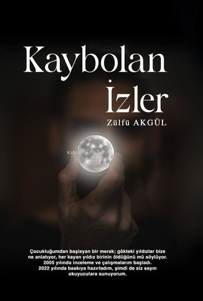 Kaybolan İzler - Zülfü Akgül | Yeni ve İkinci El Ucuz Kitabın Adresi