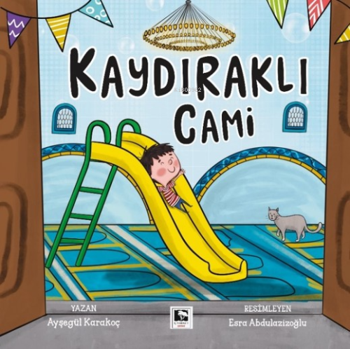 Kaydıraklı Cami - Ayşegül Karakoç | Yeni ve İkinci El Ucuz Kitabın Adr