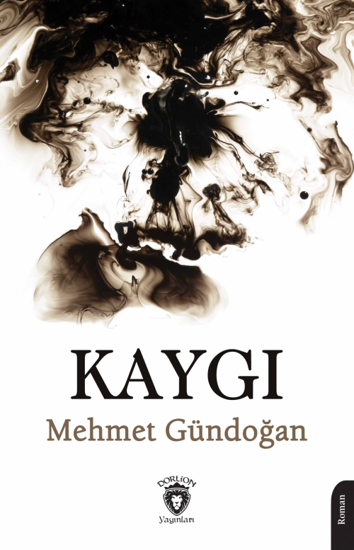 Kaygı - Mehmet Gündoğan | Yeni ve İkinci El Ucuz Kitabın Adresi