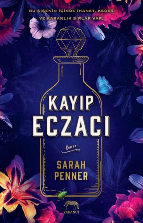 Kayıp Eczacı - Sarah Penner | Yeni ve İkinci El Ucuz Kitabın Adresi