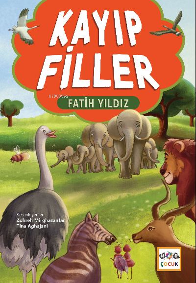 Kayıp Filler - Fatih Yıldız | Yeni ve İkinci El Ucuz Kitabın Adresi