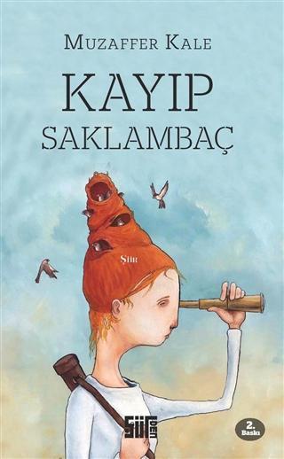 Kayıp Saklambaç - Muzaffer Kale | Yeni ve İkinci El Ucuz Kitabın Adres