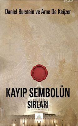 Kayıp Sembolün Sırları - Daniel Burstein | Yeni ve İkinci El Ucuz Kita