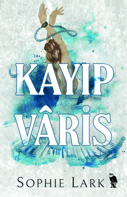 Kayıp Vâris - Sophie Lark | Yeni ve İkinci El Ucuz Kitabın Adresi