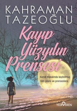 Kayıp Yüzyılın Prensesi - Kahraman Tazeoğlu | Yeni ve İkinci El Ucuz K