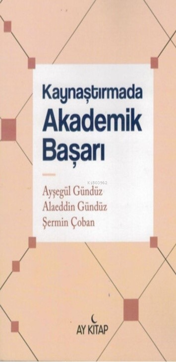 Kaynaştırmada Akademik Başarı - Ayşegül Gündüz | Yeni ve İkinci El Ucu