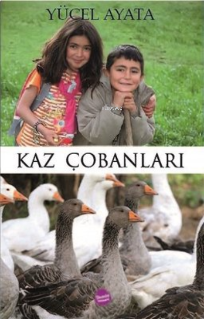 Kaz Çobanları - Yücel Ayata | Yeni ve İkinci El Ucuz Kitabın Adresi