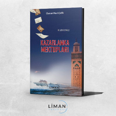 Kazablanka Mektuplar - Osman Nuri Çelik | Yeni ve İkinci El Ucuz Kitab