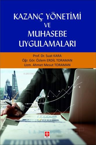 Kazanç Yönetimi ve Muhasebe Uygulamaları - Suat Kara | Yeni ve İkinci 