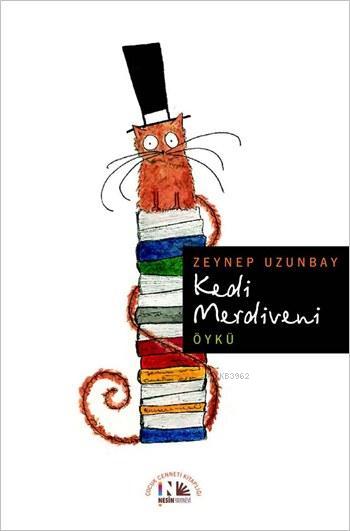 Kedi Merdiveni - Zeynep Uzunbay | Yeni ve İkinci El Ucuz Kitabın Adres