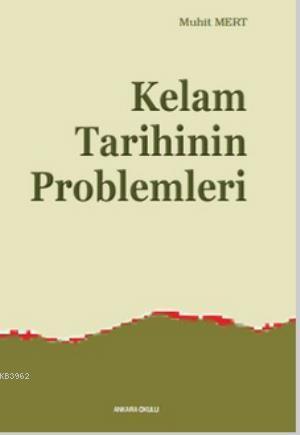 Kelam Tarihinin Problemleri - Muhit Mert | Yeni ve İkinci El Ucuz Kita