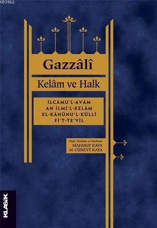 Kelam ve Halk - Ahmed Gazzali | Yeni ve İkinci El Ucuz Kitabın Adresi